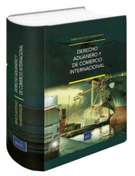 DERECHO ADUANERO Y DE COMERCIO INTERNACIONAL
