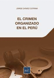 EL CRIMEN ORGANIZADO EN EL PER