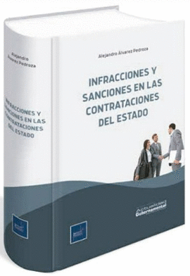 INFRACCIONES Y SANCIONES EN LAS CONTRATACIONES DEL ESTADO