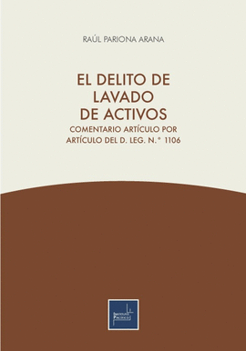 EL DELITO DE LAVADO DE ACTIVOS