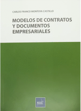 MODELOS DE CONTRATOS Y DOCUMENTOS EMPRESARIALES