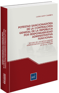 POTESTAD SANCIONADORA DE LA CONTRALORIA GENERAL DE LA REPUBLICA POR RESPONSABILIDAD ADMINISTRATIVA