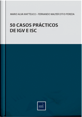 50 CASOS PRACTICOS DEL IGV E ISC