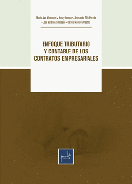ENFOQUE TRIBUTARIO Y CONTABLE DE LOS CONTRATOS EMPRESARIALES