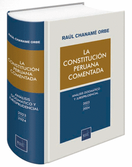 LA CONSTITUCION PERUANA COMENTADA 2023-2024