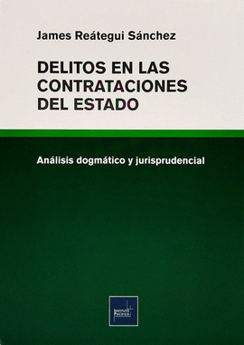 DELITOS EN LAS CONTRATACIONES DEL ESTADO