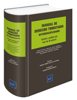 MANUAL DE DERECHO TRIBUTARIO INTERDISCIPLINARIO