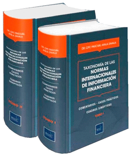TAXONOMIA DE LAS NORMAS INTERNACIONALES DE INFORMACIN FINANCIERA. 2 TOMOS
