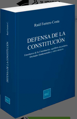 DEFENSA DE LA CONSTITUCIN
