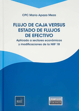 FLUJO DE CAJA VERSUS ESTADO DE FLUJOS DE EFECTIVO