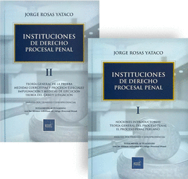 INSTITUCIONES DE DERECHO PROCESAL PENAL