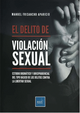EL DELITO DE VIOLACI�N SEXUAL