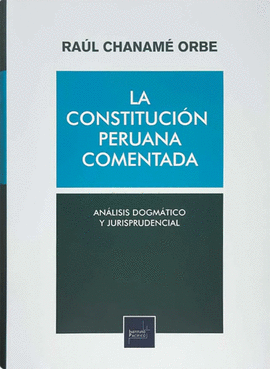 LA CONSTITUCIN PERUANA COMENTADA