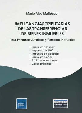 IMPLICANCIAS TRIBUTARIAS DE LAS TRANSFERENCIAS DE BIENES INMUEBLES