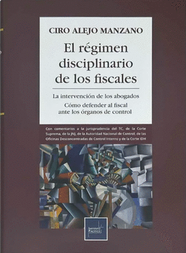 EL R�GIMEN DISCIPLINARIO DE LOS FISCALES