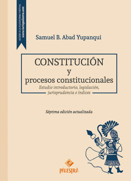 CONSTITUCION Y PROCESOS CONSTITUCIONALES