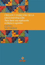 ORIGEN Y FUNC�ON DE LA ARGUMENTACI�N