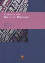 REPENSAR LOS DERECHOS HUMANOS