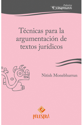 TCNICAS PARA LA ARGUMENTACIN DE TEXTOS JURDICOS