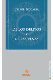 DE LOS DELITOS Y DE LAS PENAS