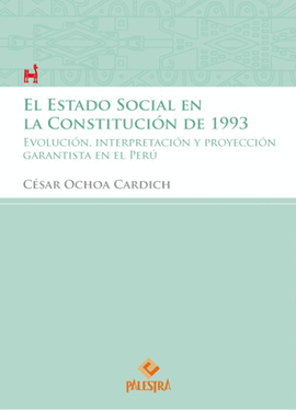 EL ESTADO SOCIAL EN LA CONSTITUCI�N DE 1993