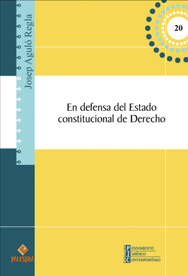 EN DEFENSA DEL ESTADO CONSTITUCIONAL DE DERECHO