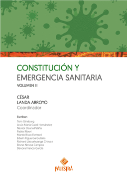 CONSTITUCI�N Y EMERGENCIA SANITARIA VOL. III