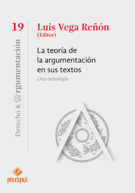 LA TEORIA DE LA ARGUMENTACION EN SUS TEXTOS