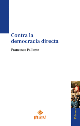 CONTRA LA DEMOCRACIA DIRECTA