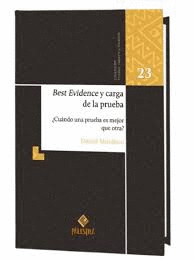 BEST EVIDENCE Y CARGA DE LA PRUEBA