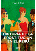 HISTORIA DE LA PROSTITUCIN EN EL PER