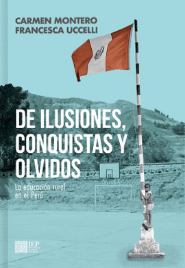 DE ILUSIONES, CONQUISTAS Y OLVIDOS