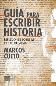 GUIA PARA ESCRIBIR HISTORIA. REFLEXIONES SOBRE UN OFICIO DESAFIANTE