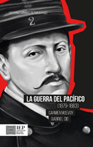 LA GUERRA DEL PACÍFICO (1879- 1883)