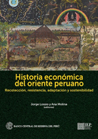 HISTORIA ECONMICA DEL ORIENTE PERUANO