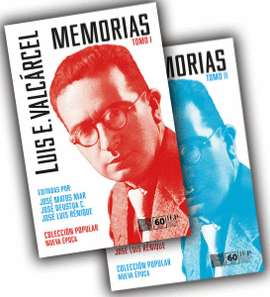 MEMORIAS. LUIS E. VALCARCEL 2 TOMOS
