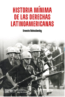 HISTORIA MINIMA DE LAS DERECHAS LATINOAMERICANAS