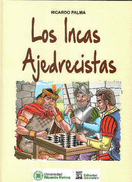 LOS INCAS AJEDRECISTAS