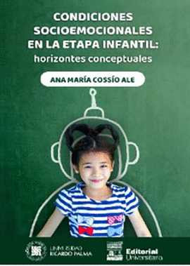CONDICIONES SOCIOEMOCIONALES EN LA ETAPA INFANTIL HORIZONTES CONCEPTUALES