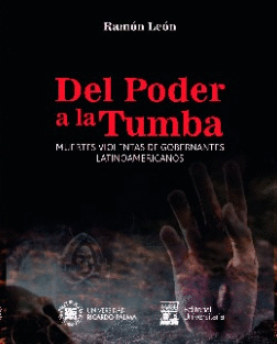 DEL PODER A LA TUMBA