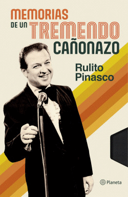 MEMORIAS DE UN TREMENDO CA�ONAZO