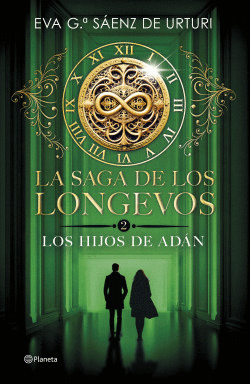 LA SAGA DE LOS LONGEVOS 2. LOS HIJOS DE AD�N