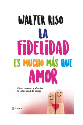 LA FIDELIDAD ES MUCHO M�S QUE AMOR