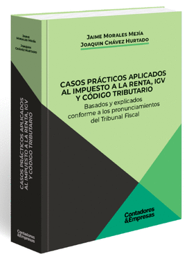 CASOS PRCTICOS APLICADOS AL IMPUESTO A LA RENTA, IGV Y CDIGO TRIBUTARIO.