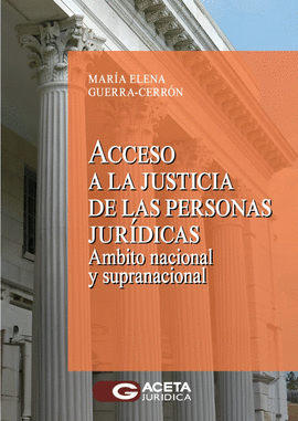 ACCESO A LA JUSTICIA DE LAS PERSONAS JURDICAS