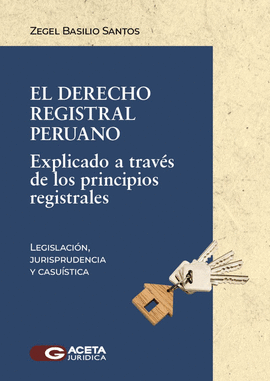 EL DERECHO REGISTRAL PERUANO