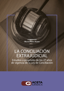 LA CONCILIACI�N EXTRAJUDICIAL