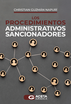 LOS PROCEDIMIENTOS ADMINISTRATIVOS SANCIONADORES