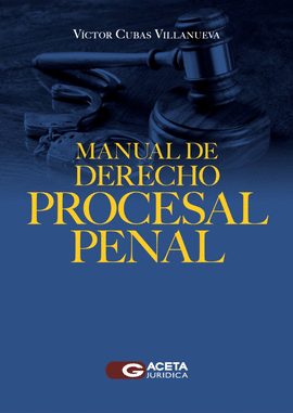 MANUAL DE DERECHO PROCESAL PENAL