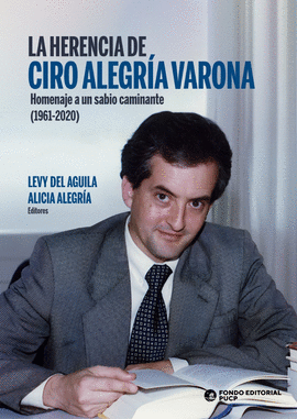 LA HERENCIA DE CIRO ALEGRIA VARONA